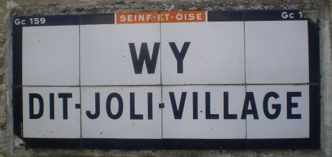 Panneau Wy dit Joli village - Photo : G. Brame